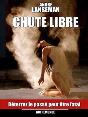cover image of Chute Libre